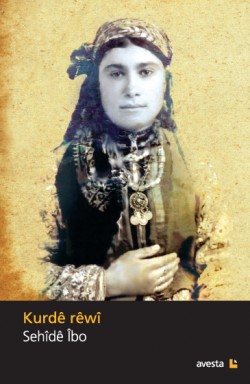 ROMANA SEHÎDÊ ÎBO “KURDÊ RÊWÎ”