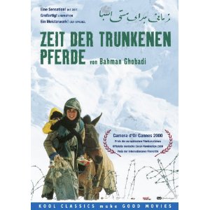 Zeit der trunkenen Pferde (OmU)