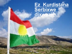 BÊ ŞİK DAXWEZÎYA KURDİSTANEK SERBİXWE