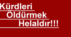 Kürdü Öldürmek  Helaldır!!!