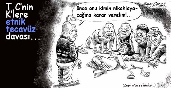 T.C.'nin K.'lere Etnik Tecavüz Davası