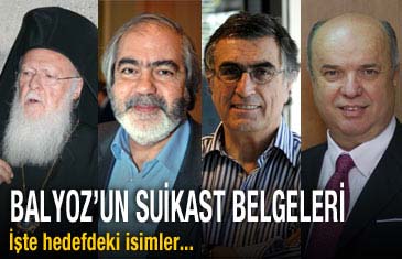İşte Balyoz'un suikast belgeleri